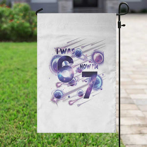 Funny Galaxy Space Birthday Garden Flag I Was Six Now I Am Seven TS12 Print Your Wear
