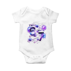 Funny Galaxy Space Birthday Baby Onesie I Was Six Now I Am Seven TS12 White Print Your Wear