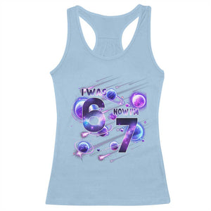 Funny Galaxy Space Birthday Racerback Tank Top I Was Six Now I Am Seven TS12 Light Blue Print Your Wear