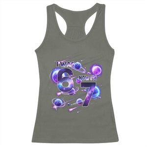 Funny Galaxy Space Birthday Racerback Tank Top I Was Six Now I Am Seven TS12 Military Green Print Your Wear