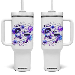 Funny Galaxy Space Birthday Tumbler With Handle I Was Six Now I Am Seven TS12 One Size: 40 oz White Print Your Wear
