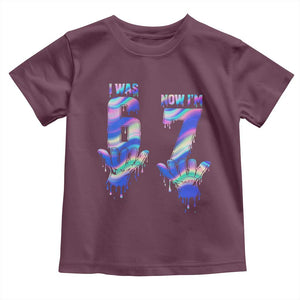 Funny I Was 6 Now I Am 7 Toddler T Shirt Iridescent Effect Printed Kids Birthday TS12 Maroon Print Your Wear