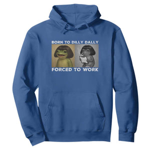 Funny Frog Meme Hoodie Dilly Dally Lock In Meme TS12 Royal Blue Print Your Wear