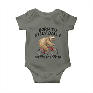 Funny Sloth Lover Baby Onesie Born To Dilly Dally Forced To Lock In TS12 Military Green Print Your Wear