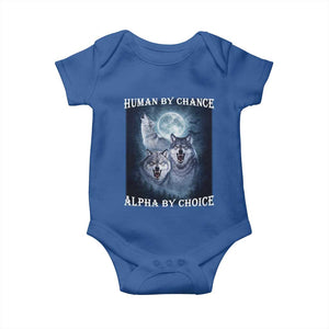 Human By Chance Alpha By Choice Baby Onesie Funny Alpha Wolf Meme TS12 Royal Blue Print Your Wear