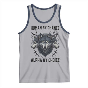 Alpha By Choice Human By Chance Wolf Mindset Quote Tank Top TS12 Athletic Heather Navy Print Your Wear