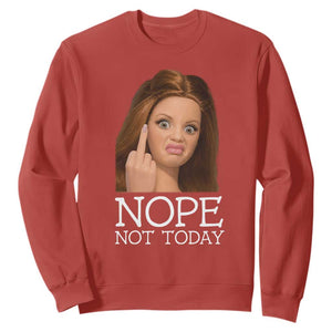 Funny Doll Face Disgusted Sweatshirt Nope Not Today Meme TS12 Red Print Your Wear
