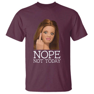 Funny Doll Face Disgusted T Shirt Nope Not Today Meme TS12 Maroon Print Your Wear