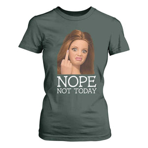Funny Doll Face Disgusted T Shirt For Women Nope Not Today Meme TS12 Dark Forest Green Print Your Wear