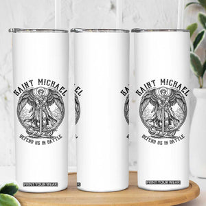 Saint Michael Heavenly Warrior Skinny Tumbler Defend Us In Battle TS12 Print Your Wear