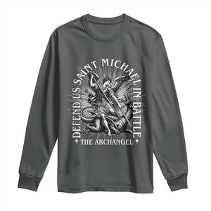 Saint Michael Defend Us In Battle Long Sleeve Shirt Catholic Protection Gift TS12 Dark Heather Print Your Wear