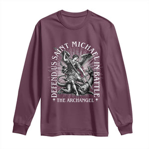 Saint Michael Defend Us In Battle Long Sleeve Shirt Catholic Protection Gift TS12 Maroon Print Your Wear