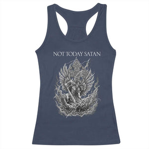 Not Today Satan Racerback Tank Top Saint Michael Fights Evil TS12 Navy Print Your Wear