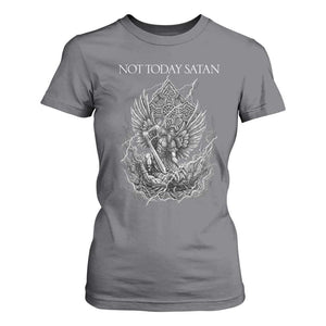 Not Today Satan T Shirt For Women Saint Michael Fights Evil TS12 Charcoal Print Your Wear