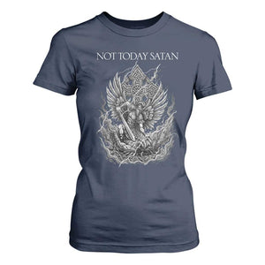 Not Today Satan T Shirt For Women Saint Michael Fights Evil TS12 Navy Print Your Wear