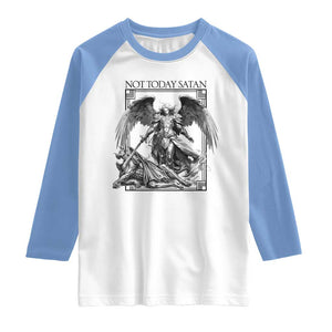 Funny Saint Michael Defeating Satan Raglan Shirt Not Today Satan TS12 White Carolina Blue Print Your Wear