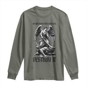 Do Not Make Peace With Evil Long Sleeve Shirt Archangel Saint Michael TS12 Military Green Print Your Wear