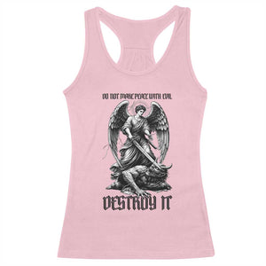 Do Not Make Peace With Evil Racerback Tank Top Archangel Saint Michael TS12 Light Pink Print Your Wear