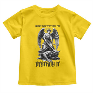 Do Not Make Peace With Evil Toddler T Shirt Archangel Saint Michael TS12 Daisy Print Your Wear