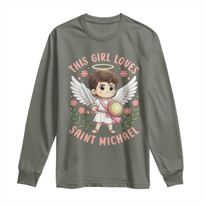 This Girl Loves Saint Michael Long Sleeve Shirt Religious Faith Gift TS12 Military Green Print Your Wear