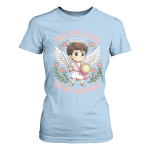 This Girl Loves Saint Michael T Shirt For Women Religious Faith Gift TS12 Light Blue Print Your Wear