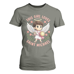 This Girl Loves Saint Michael T Shirt For Women Religious Faith Gift TS12 Military Green Print Your Wear
