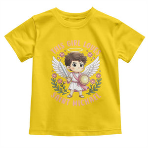 This Girl Loves Saint Michael Toddler T Shirt Religious Faith Gift TS12 Daisy Print Your Wear