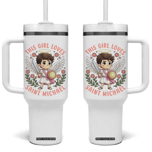 This Girl Loves Saint Michael Tumbler With Handle Religious Faith Gift TS12 One Size: 40 oz White Print Your Wear