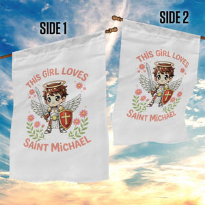 This Girl Loves Saint Michael Garden Flag Catholic Faith Gift TS12 Print Your Wear