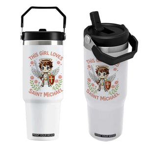 This Girl Loves Saint Michael Flip Straw Tumbler Catholic Faith Gift TS12 One Size: 30 oz White Print Your Wear