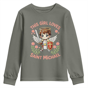 This Girl Loves Saint Michael Youth Sweatshirt Catholic Faith Gift TS12 Military Green Print Your Wear