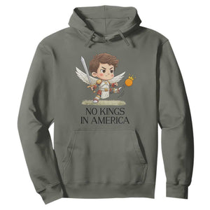 No Kings In America Hoodie Funny Saint Michael Kicking Crown TS12 Military Green Print Your Wear