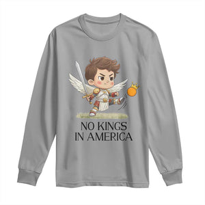 No Kings In America Long Sleeve Shirt Funny Saint Michael Kicking Crown TS12 Sport Gray Print Your Wear