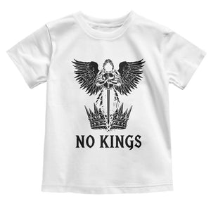 No Kings Toddler T Shirt St Michael Archangel Victory Over Tyranny TS12 White Print Your Wear