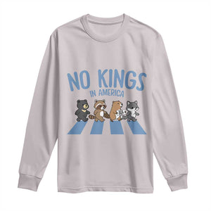 Funny No Kings Cute Forest Animals Long Sleeve Shirt Gift For Animal Lovers TS12 Ice Gray Print Your Wear