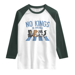 Funny Political No Kings In America Raglan Shirt Gift For Animal Lovers TS12 White Dark Forest Green Print Your Wear
