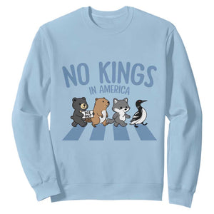 Funny Political No Kings In America Sweatshirt Gift For Animal Lovers TS12 Light Blue Print Your Wear