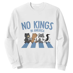 Funny Political No Kings In America Sweatshirt Gift For Animal Lovers TS12 White Print Your Wear