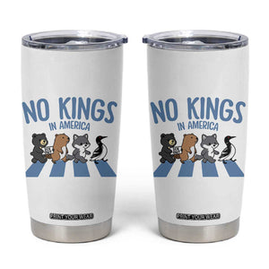 Funny Political No Kings In America Tumbler Cup Gift For Animal Lovers TS12 White Print Your Wear