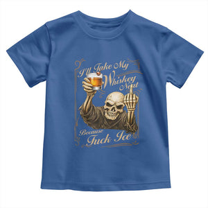 Skeleton Whiskey Toddler T Shirt I Will Take My Whiskey Neat No Ice TS12 Royal Blue Print Your Wear
