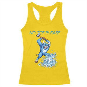 No Ice Please Racerback Tank Top Funny Babe The Blue Ox Minnesota Folklore TS12 Daisy Print Your Wear