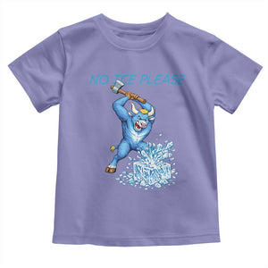 No Ice Please Toddler T Shirt Funny Babe The Blue Ox Minnesota Folklore TS12 Violet Print Your Wear