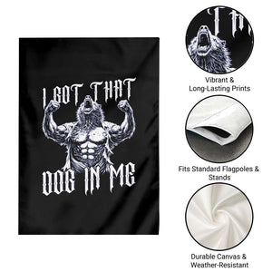 Funny Alpha Wolf Meme Garden Flag I Got That Dog In Me TS12 Print Your Wear