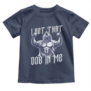 Funny Alpha Wolf Meme Toddler T Shirt I Got That Dog In Me TS12 Navy Print Your Wear