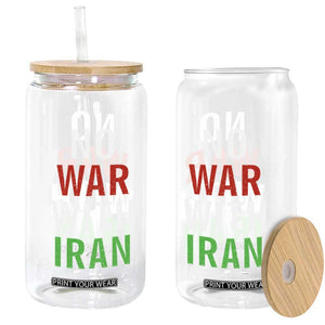 No War With Iran Glass Can Anti War Political Protest Statement TS12 Print Your Wear