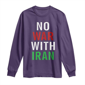 No War With Iran Long Sleeve Shirt Anti War Political Protest Statement TS12 Purple Print Your Wear