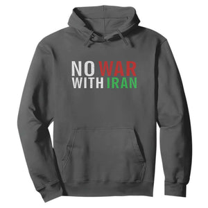 No War With Iran Hoodie Anti War Protest Apparel Gift TS12 Dark Heather Print Your Wear