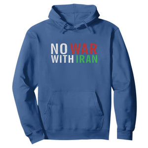 No War With Iran Hoodie Anti War Protest Apparel Gift TS12 Royal Blue Print Your Wear