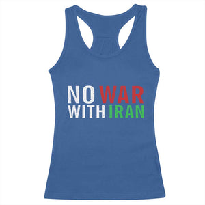 No War With Iran Racerback Tank Top Anti War Protest Apparel Gift TS12 Royal Blue Print Your Wear