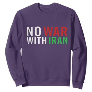 No War With Iran Sweatshirt Anti War Protest Apparel Gift TS12 Purple Print Your Wear